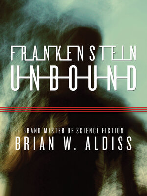 Frankenstein Unbound - ebook